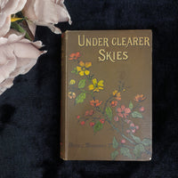 Thumbnail for Marchant Under Clearer Skies Book Good Floral Cover Girl's Fiction Rare Antique 0