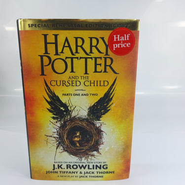 Special Rehearsal Script   Parts I & II  Harry Potter and the Cursed Child 0