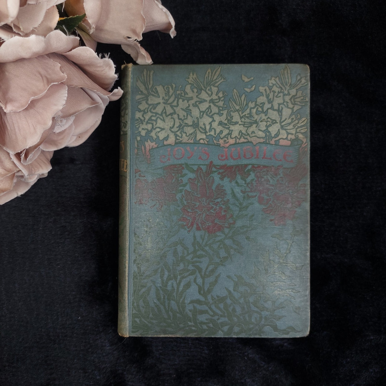 T. Nelson Joy's Jubilee  1898  Book Acceptable Worn Victorian Cover Floral Art0