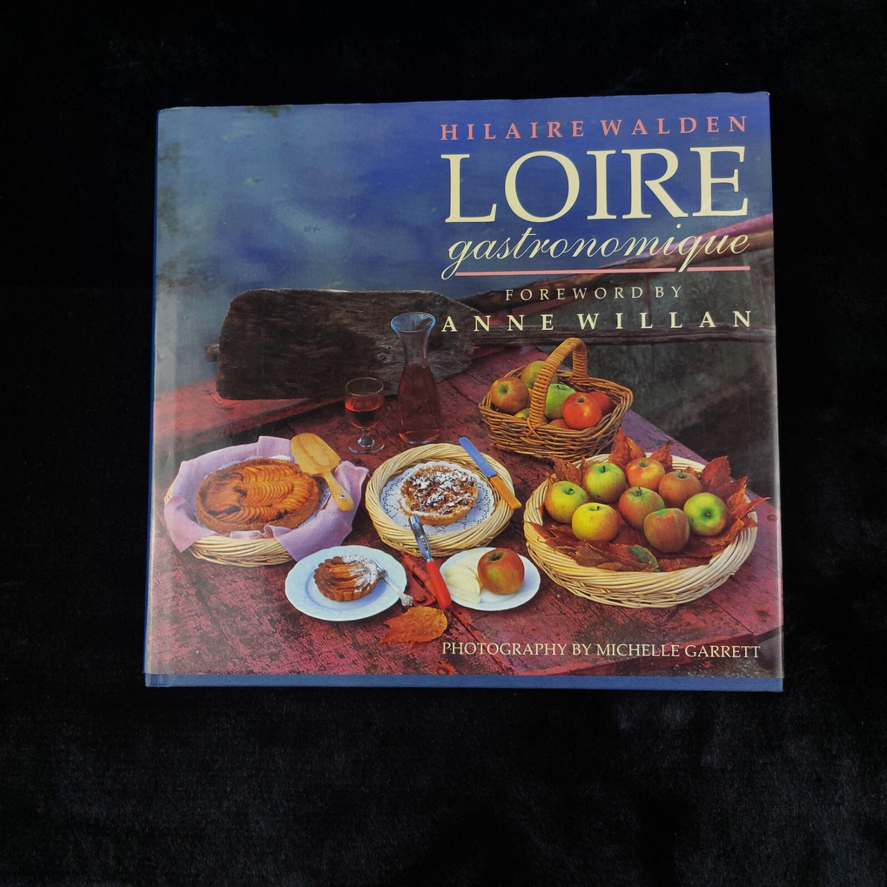 Vintage Loire Cookbook Gastronomique by Hilaire Walden Hardback - (1992) .0