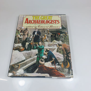 The Great Archaeologists Hardcover  book Edited by Edward Bacon  1976 0