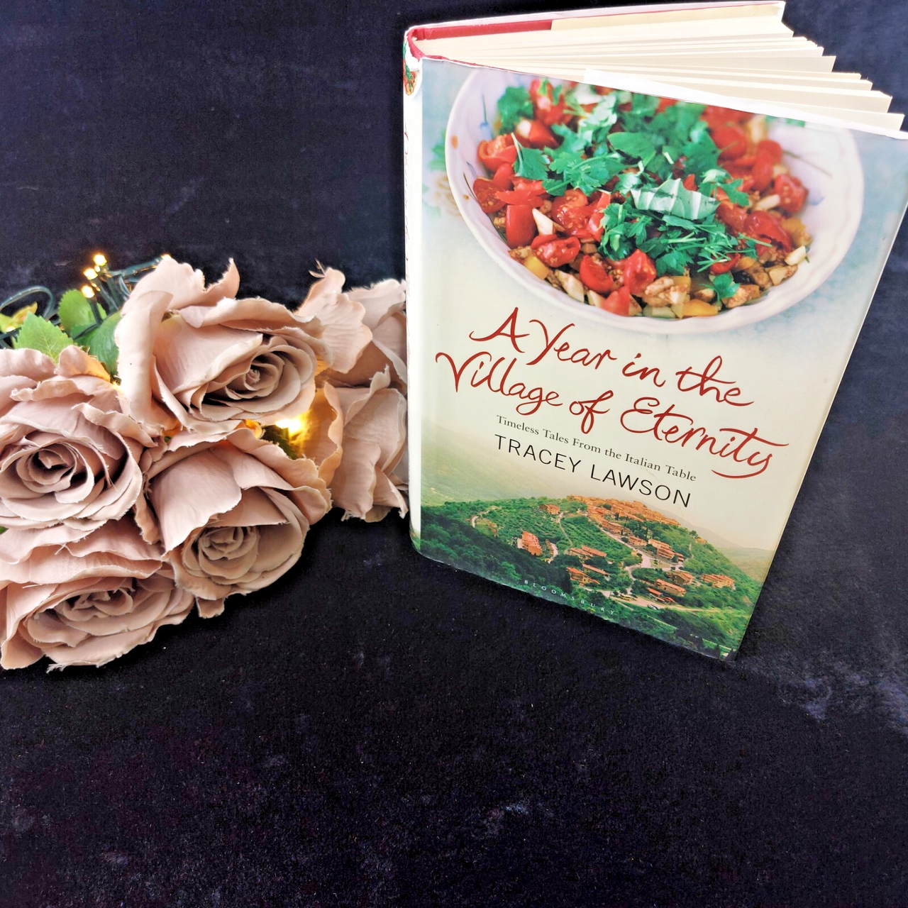 Italian A in Year the Village of Eternity by Tracey Lawson Cookbook Hardcover.2