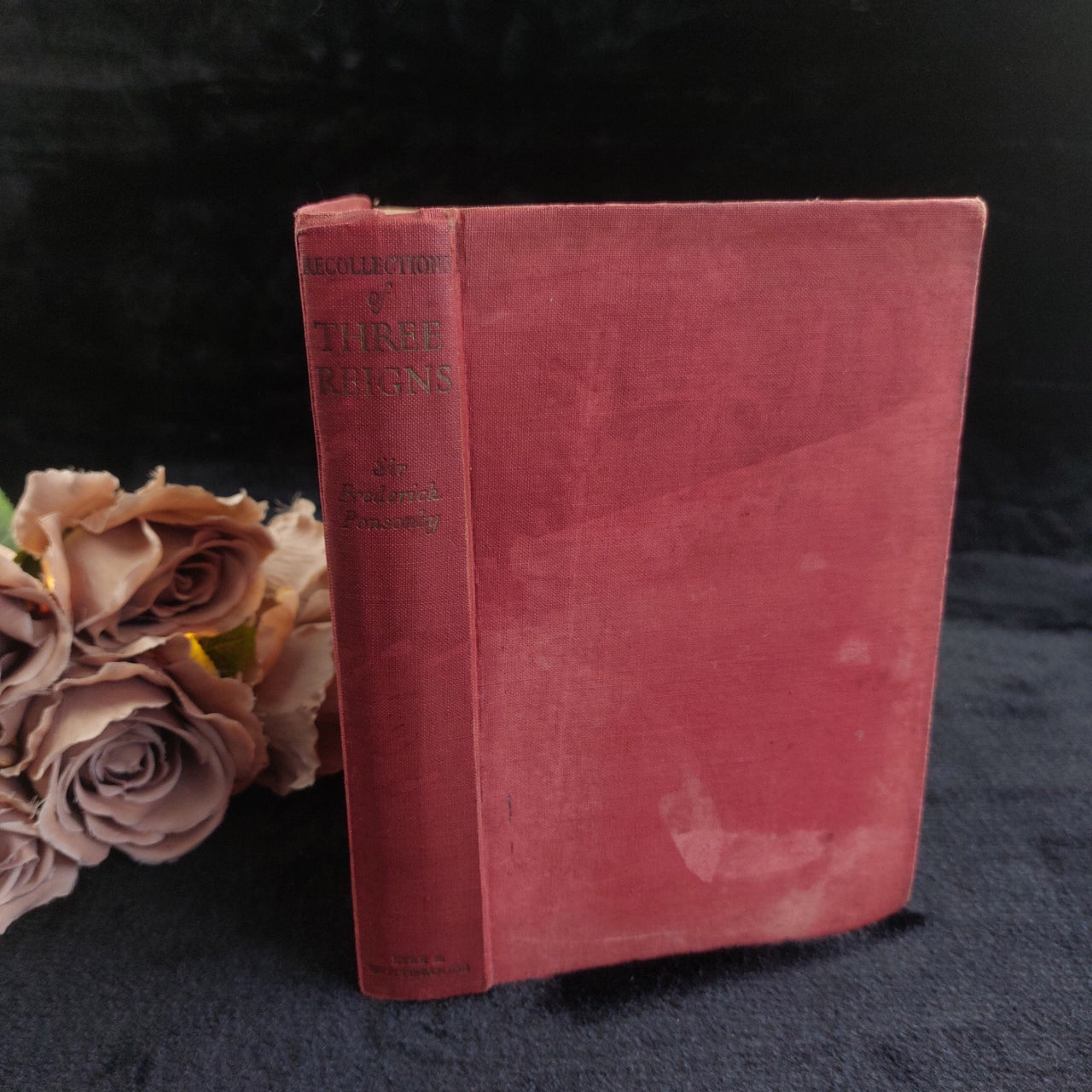 Ponsonby Recollections 1951 Three Reigns Hardcover Stained Copy Kingdom United2