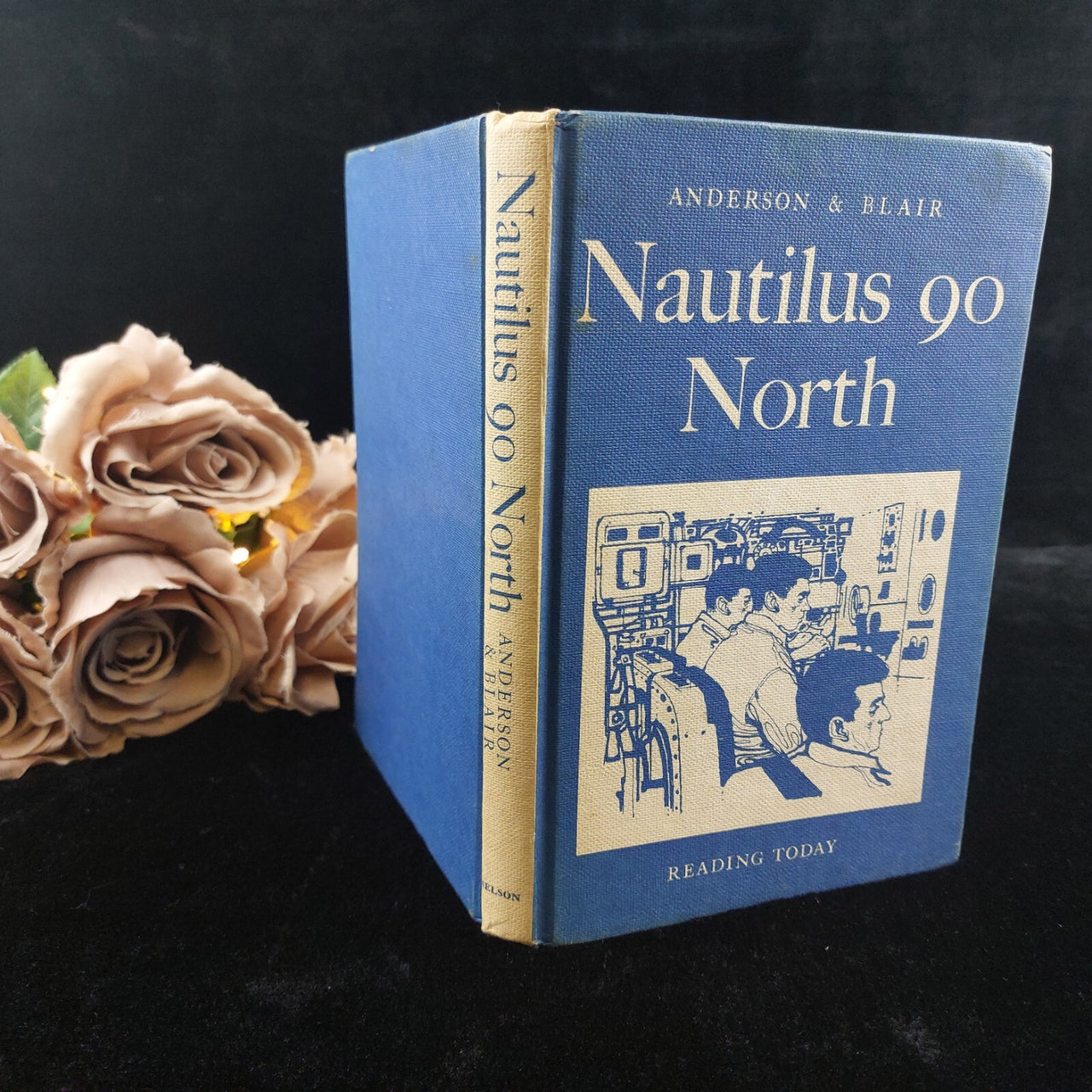 Nautilus 90 North by Anderson & Blair –   Reading Today Series   (1964 Edition)2