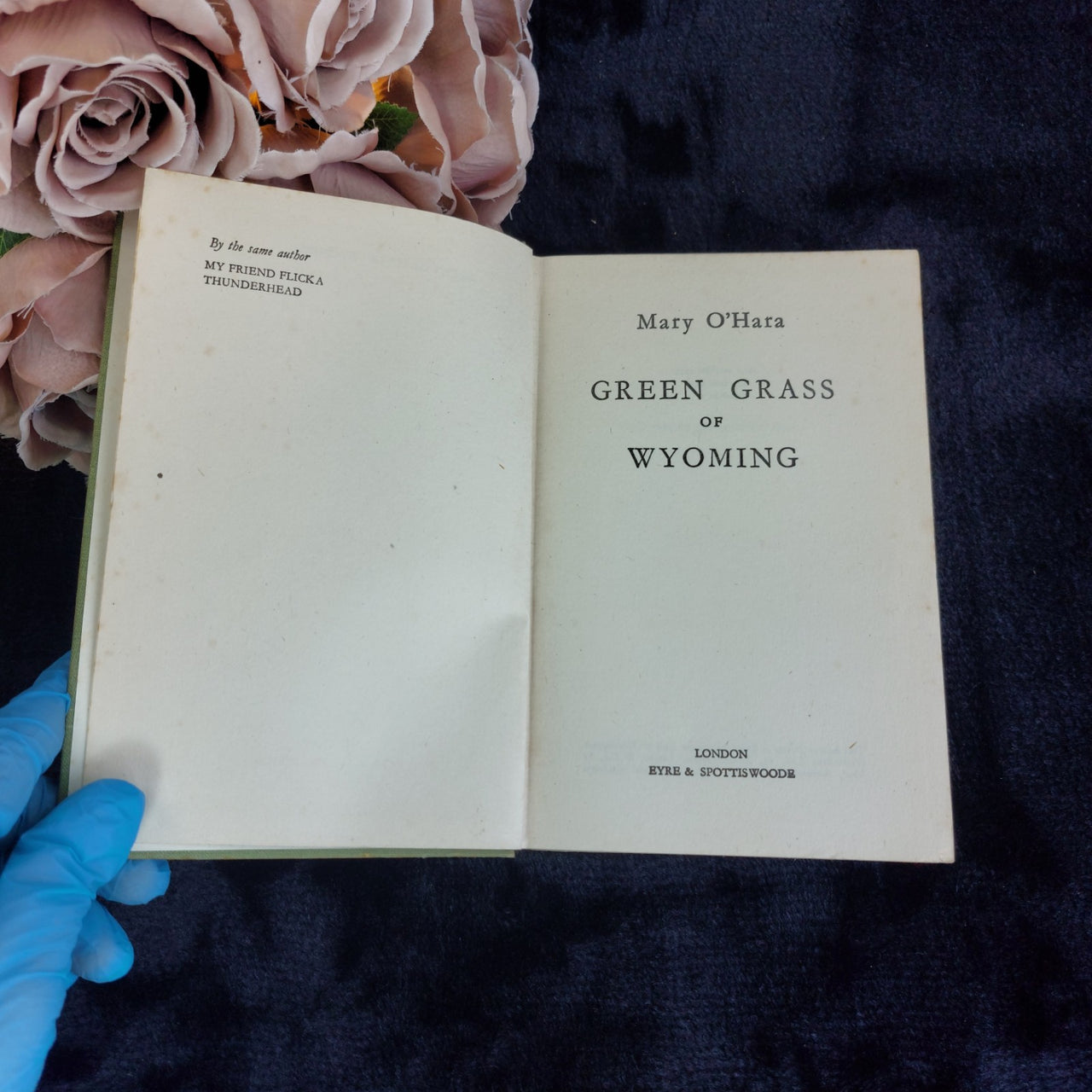 Green Grass of Wyoming Mary O’Hara Eyre Spottiswoode 1951 Vintage Hardcover Book4