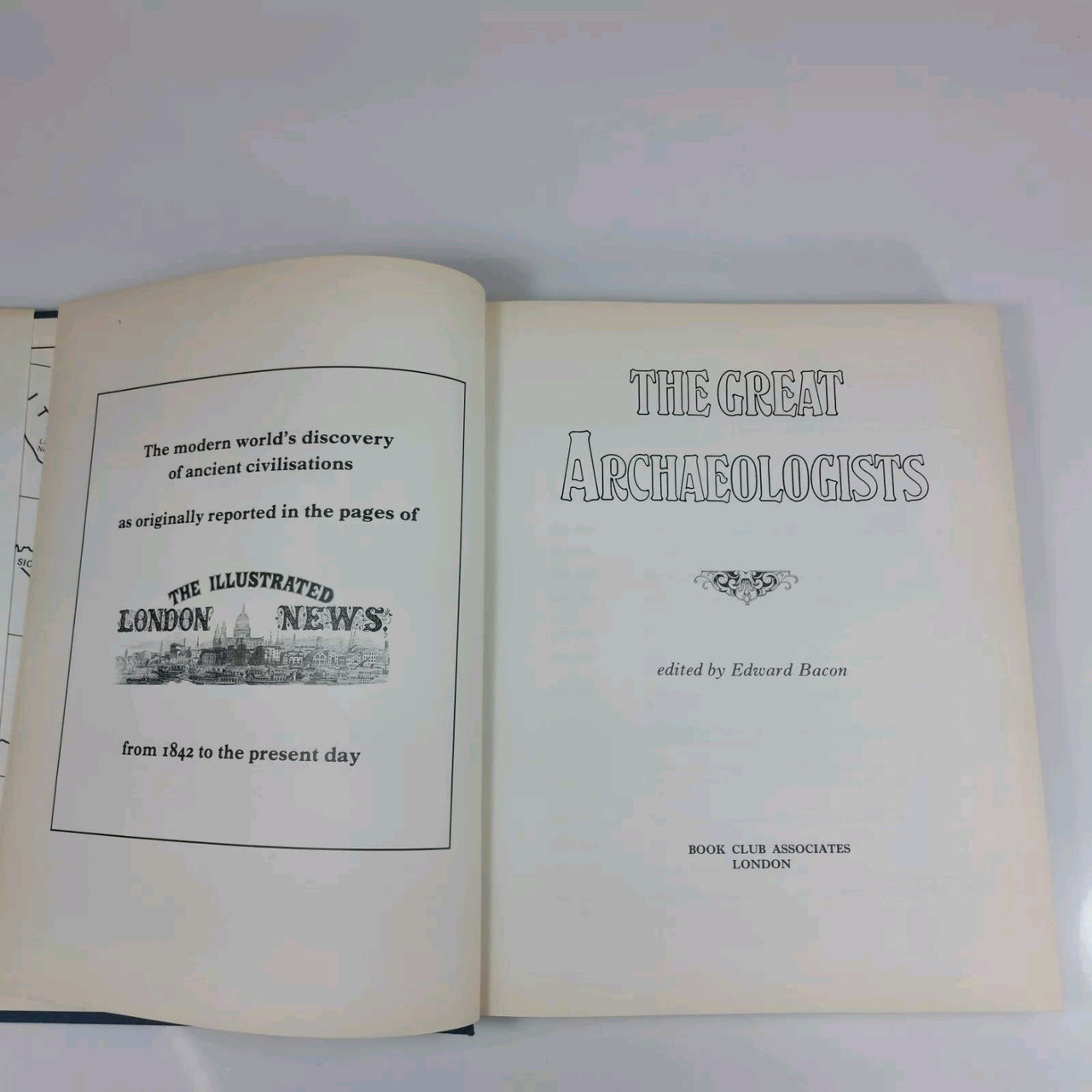 The Great Archaeologists Hardcover book Edited by Edward Bacon - Vintage 19765