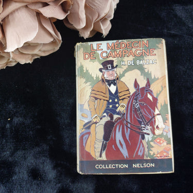 Collection Le Médecin de   Campagne by Honoré de Balzac Nelson Edition 1930   0