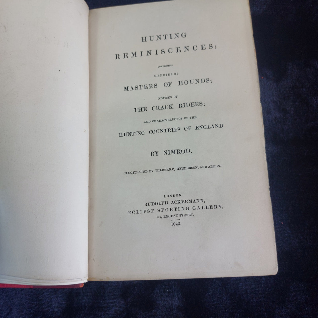 Ackermann Hunting Reminiscences antique book gift History Fox Illustrated 18439