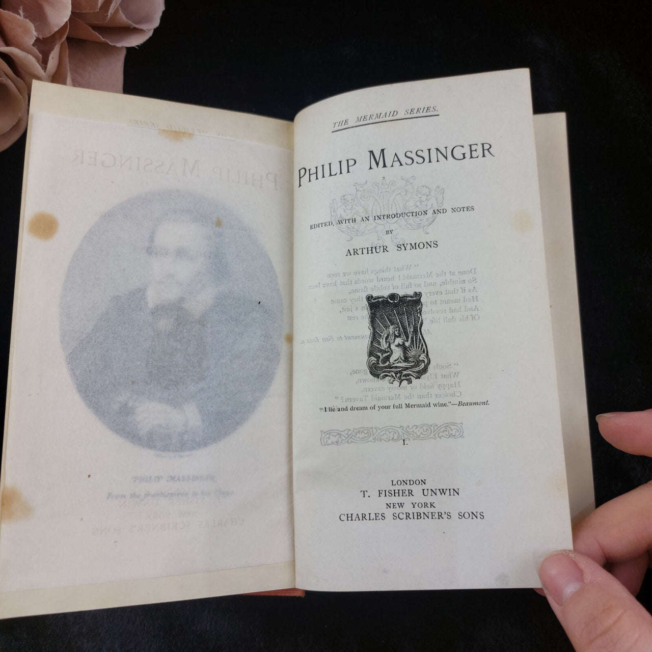 Philip Massinger Mermaid Series, Vol. 1, T. Fisher   Edited by Arthur Symons,5