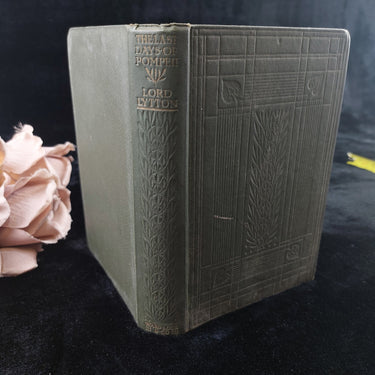 The Last Days of Pompeii by Lord Lytton Decorative Edition, Ward Lock & Co 1911 1