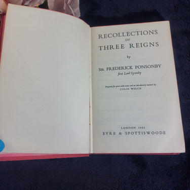 Ponsonby Recollections  1951 Three Reigns  Hardcover Stained Copy1