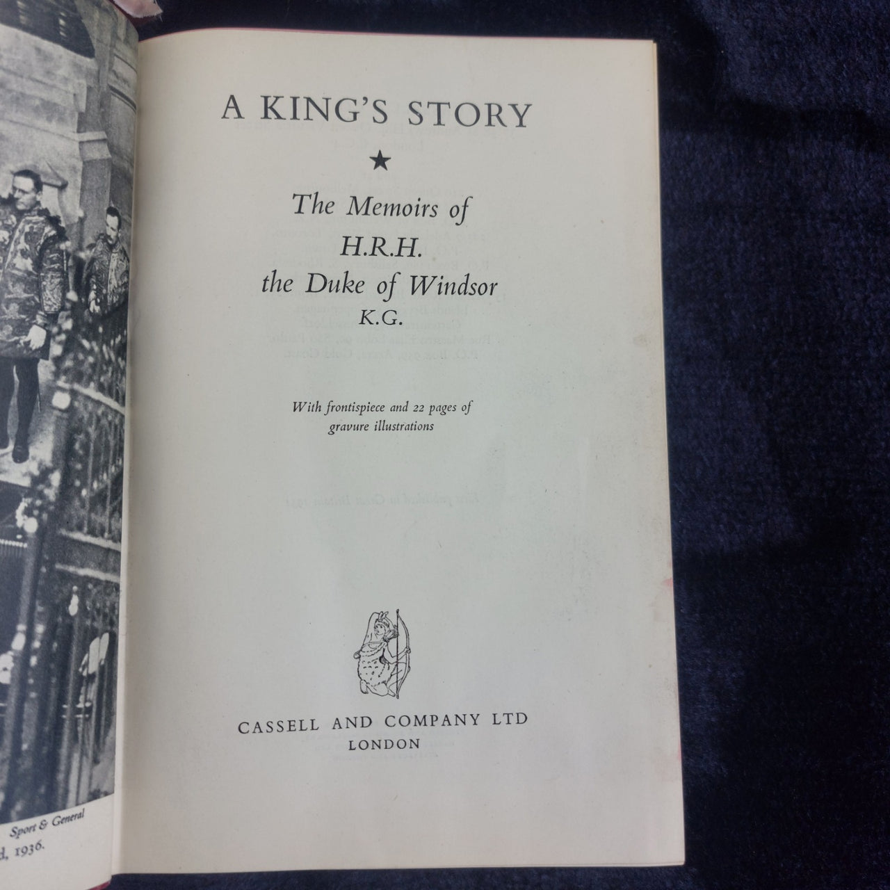 1951 King's A Story: The Memoirs of H.R.H. The Duke of Windsor K.G."– First Ed2