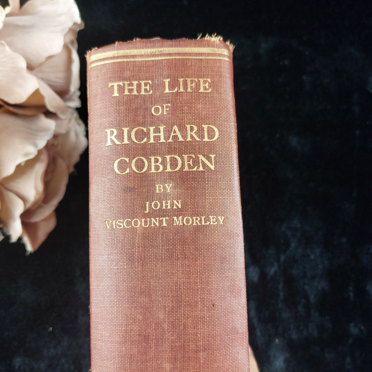 The Life Richard of Cobden by John Viscount Morley 1920 Edition antique book9