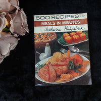 Thumbnail for 500 Recipes: Meals in Minutes by Catherine Kirkpatrick  - 1971 Quick & Easy  0
