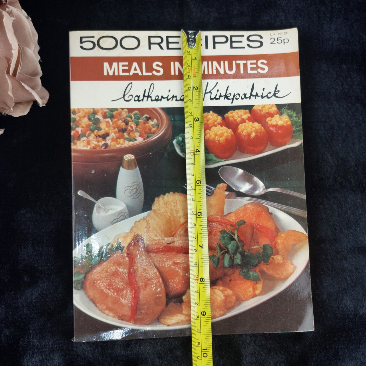 500 Recipes: Meals in Minutes by Catherine Kirkpatrick  - 1971 Quick & Easy  1